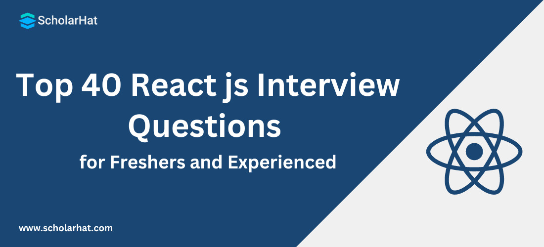React js Interview Questions for Freshers and Experienced