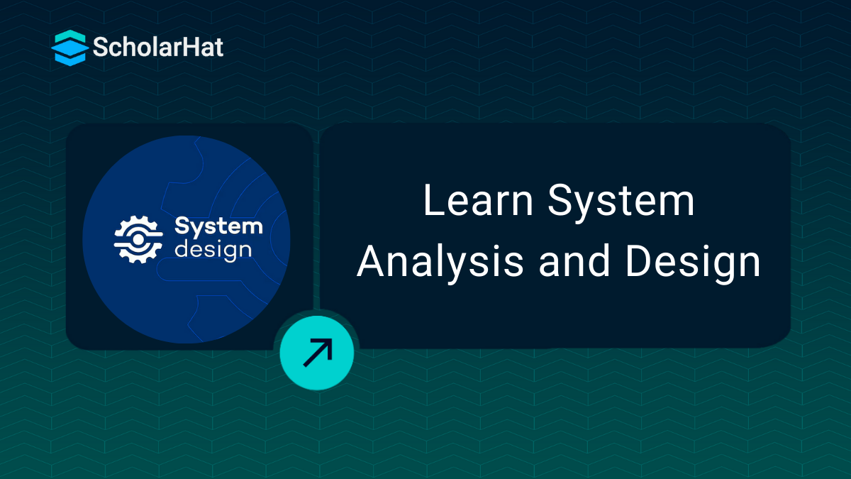 Understanding System Analysis and Design