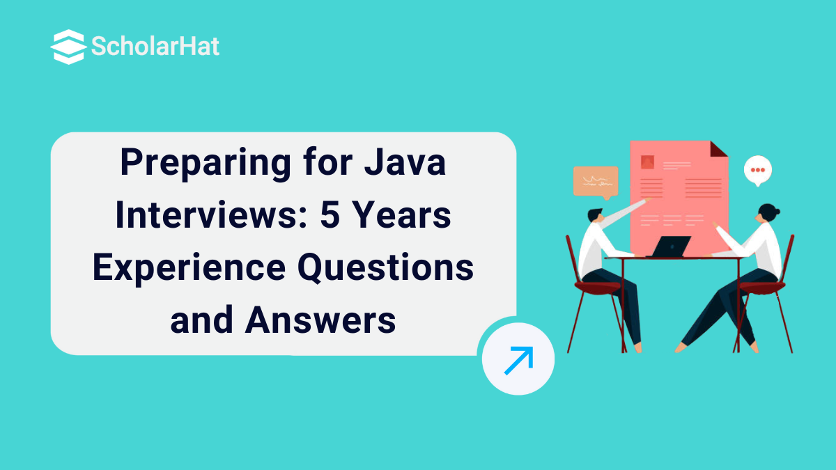 Top Java Interview Questions for 5 Years Experience