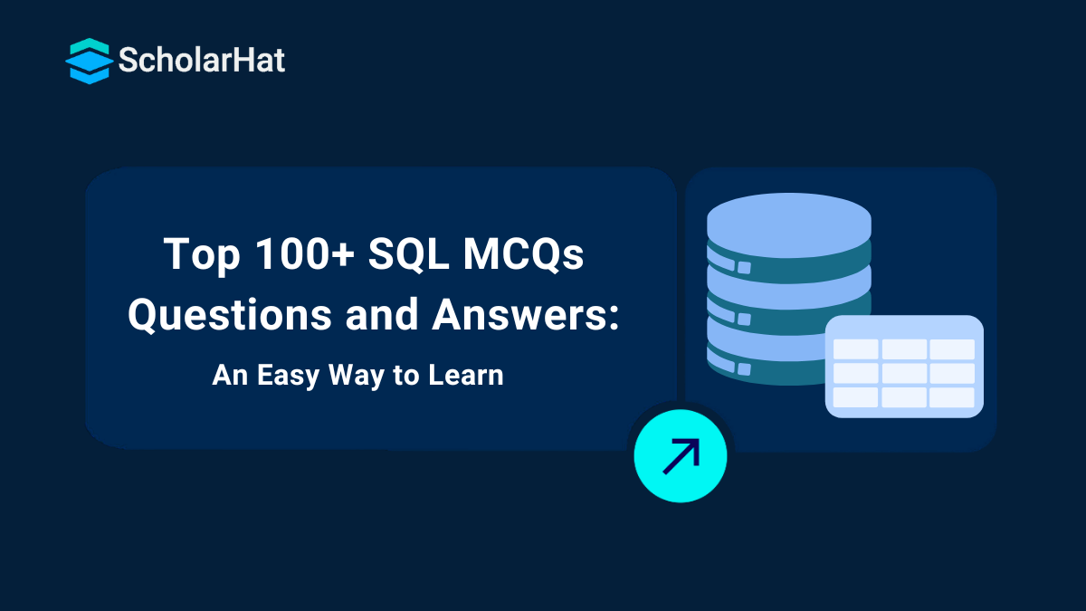 Top SQL MCQ Questions to Boost Your Knowledge and Skills