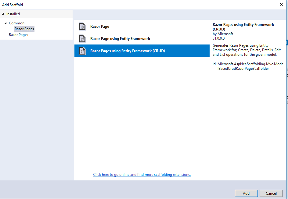 It will open the scaffold window where need to select Razor Pages using Entity Framework (CRUD) and then click on Add Button.