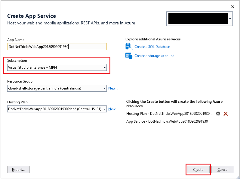 In Create App Service dialogue box, fill in the Azure Subscription.