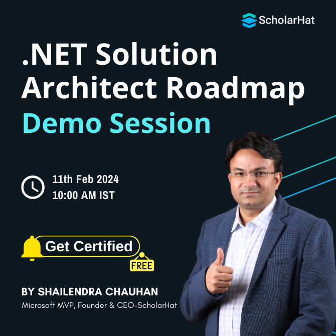 A Roadmap to Become .NET Solution Architect: Demo Session: Master Class