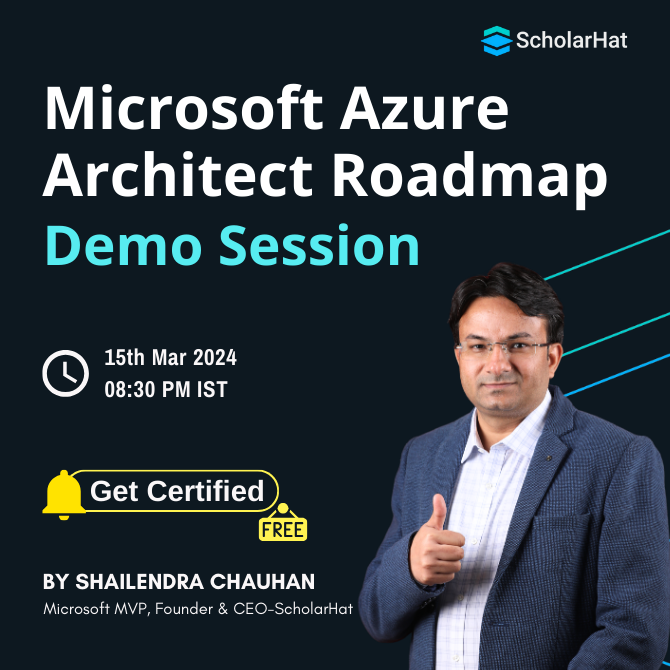 A Roadmap to Become Azure Cloud Architect: Demo Session